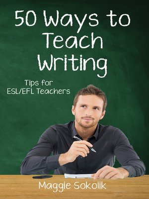 cover image of Fifty Ways to Teach Writing
